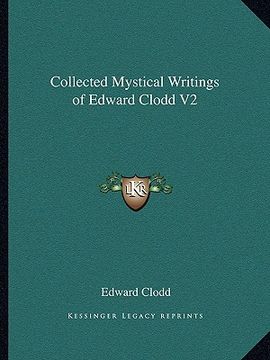 portada collected mystical writings of edward clodd v2 (in English)