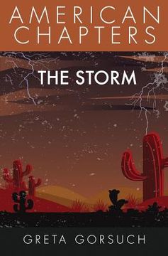 portada The Storm: American Chapters (en Inglés)