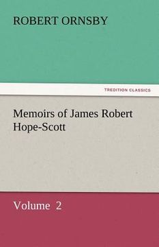 portada memoirs of james robert hope-scott (en Inglés)