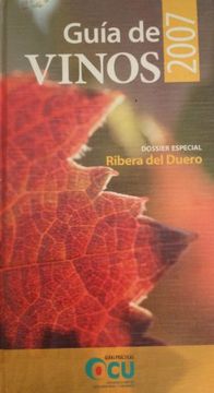 portada Guia de Vinos, 2007: Dossier Especial, Ribera del Duero
