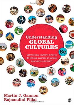 portada Understanding Global Cultures: Metaphorical Journeys Through 34 Nations, Clusters of Nations, Continents, and Diversity