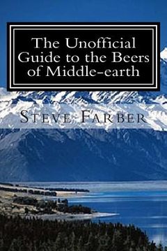 portada The Unofficial Guide to the Beers of Middle-earth (in English)