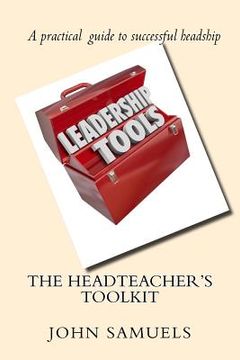 portada The Headteacher's Toolkit (en Inglés)