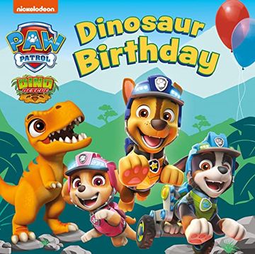 portada Paw Patrol Board Book â " Dinosaur Birthday: The new Dinosaur Board Book From the hit paw Patrol Dino Rescue Series!