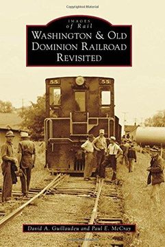 portada Washington & Old Dominion Railroad Revisited 