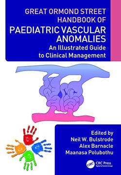 portada Great Ormond Street Handbook of Paediatric Vascular Anomalies: An Illustrated Guide to Clinical Management (Great Ormond Street Handbook Series) (en Inglés)