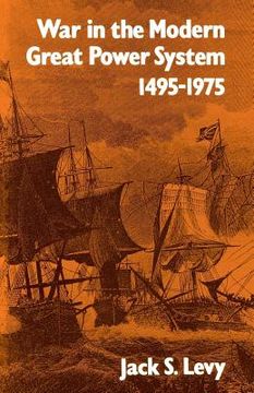 portada War in the Modern Great Power System: 1495-1975 (en Inglés)