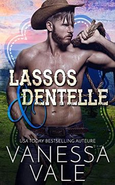 portada Lassos & Dentelle (5) (Les Cowboys du Ranch Lenox) (en Francés)
