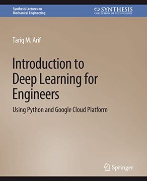 portada Introduction to Deep Learning for Engineers: Using Python and Google Cloud Platform (en Inglés)
