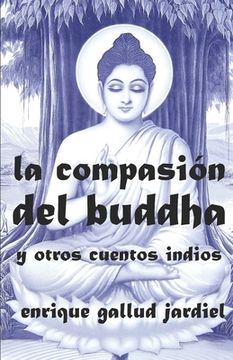 portada La compasión del Buddha y otros cuentos indios