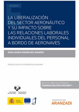 portada La Liberalización del Sector Aeronáutico y su Impacto Sobre las Relaciones Laborales Individuales del Personal a Bordo de Aeronaves (Monografía) (in Spanish)