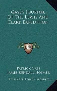portada gass's journal of the lewis and clark expedition (en Inglés)