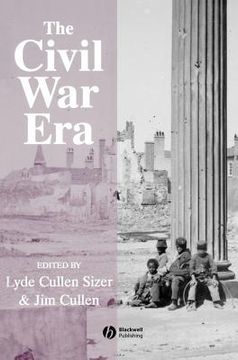 portada the civil war era: an anthology of sources (en Inglés)