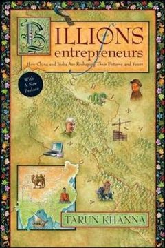 portada Billions of Entrepreneurs: How China and India are Reshaping Their Futures--And Yours (libro en Inglés)