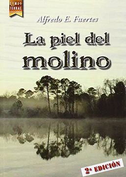 portada La Piel del Molino (in Spanish)