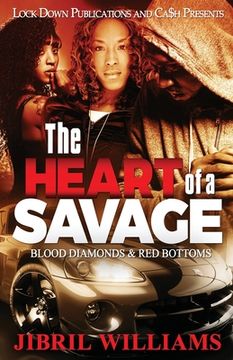 portada The Heart of a Savage: Blood Diamonds & Red Bottoms (en Inglés)