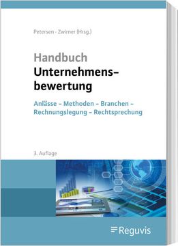 portada Handbuch Unternehmensbewertung: Anlässe - Methoden - Branchen - Rechnungslegung - Rechtsprechung (in German)