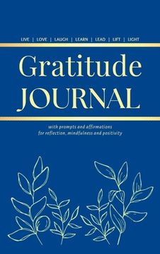 portada Gratitude Journal: With Prompts and Affirmations for reflection, mindfulness and positivity (en Inglés)
