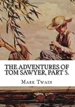 portada The Adventures of tom Sawyer, Part 5. (en Inglés)