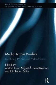 portada Media Across Borders: Localising Tv, Film and Video Games