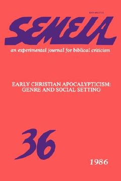 portada semeia 36: early christian apocalypticism: genre and social setting