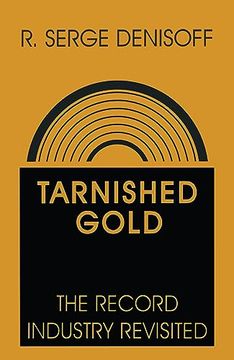 portada Tarnished Gold: Record Industry Revisited (en Inglés)
