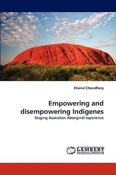 portada empowering and disempowering indigenes (in English)