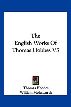portada the english works of thomas hobbes v5 (en Inglés)