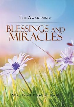 portada The Awakening: Blessings and Miracles (en Inglés)