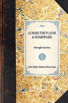 portada across the plains & homeward: with other memories and essays. (in English)