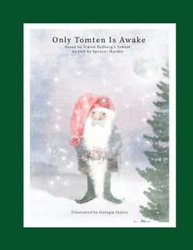 portada Only Tomten Is Awake (en Inglés)