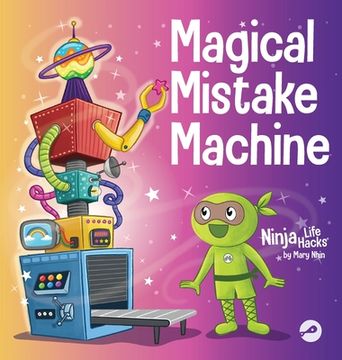 portada Magical Mistake Machine: A Children's Book About Failing Forward (en Inglés)