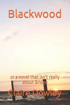 portada Blackwood: or a novel that isn't really about Bridge (en Inglés)