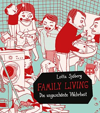 portada Family Living: Die ungeschönte Wahrheit (in German)