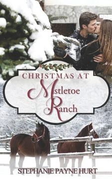 portada Christmas at Mistletoe Ranch (in English)