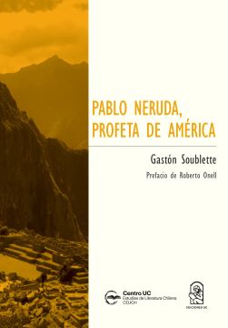 portada Pablo Neruda, profeta de América (in Spanish)