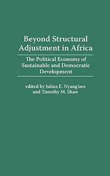 portada Beyond Structural Adjustment in Africa: The Political Economy of Sustainable and Democratic Development (en Inglés)