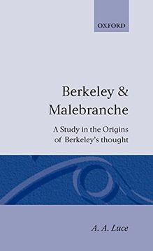 portada Berkeley & Malebranche - a Study in the Origins of Berkeley's Thought (Oxford Reprints s) (en Inglés)