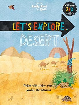 portada Let's Explore... Desert (Lonely Planet Kids)