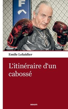 portada L'itinéraire d'un cabossé (en Francés)