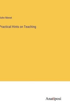 portada Practical Hints on Teaching (en Inglés)