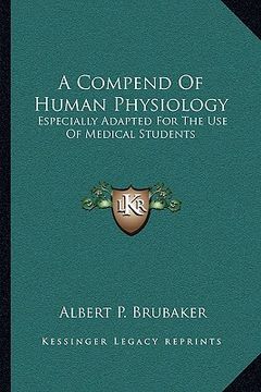 portada a compend of human physiology: especially adapted for the use of medical students
