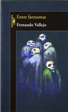 portada Entre Fantasmas (in Spanish)