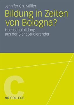 portada Bildung in Zeiten von Bologna? Hochschulbildung aus der Sicht Studierender (in German)