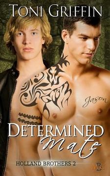 portada Determined Mate: Holland Brothers 2