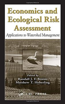 portada Economics and Ecological Risk Assessment: Applications to Watershed Management (Environmental and Ecological Risk Assessment) (en Inglés)