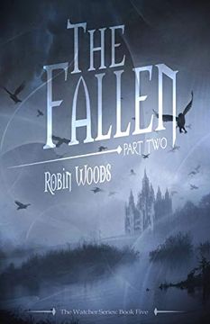 portada The Fallen: Part Two: The Watcher Series: Book Five (in English)