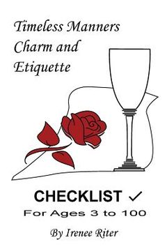 portada Timeless Manners, Charm and Etiquette: CHECKLIST for Ages 3 to 100