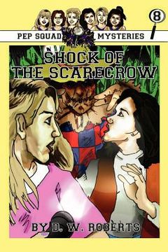 portada pep squad mysteries book 8: shock of the scarecrow (in English)
