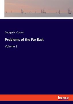 portada Problems of the Far East: Volume 1 (en Inglés)